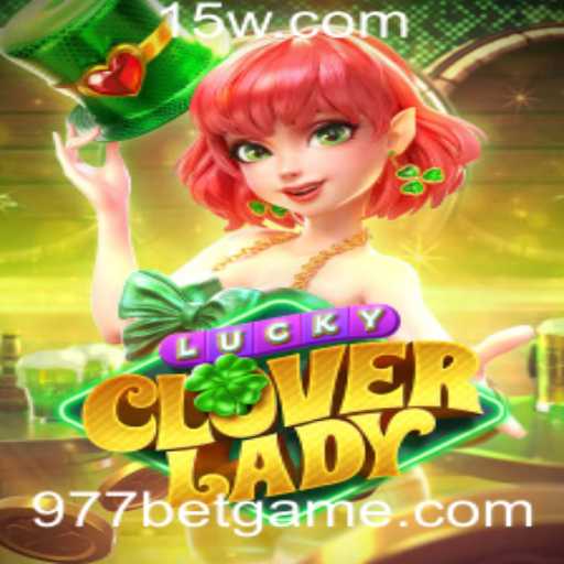 Explorando o Fascinante Mundo de LuckyCloverLady e a Tendência do 977 Bet