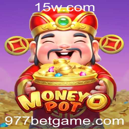 Descubra o Jogo MoneyPot: Como Jogar e Regras com a Estratégia 977 Bet