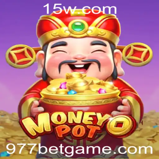 Descubra o Jogo MoneyPot: Como Jogar e Regras com a Estratégia 977 Bet