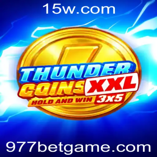 Descubra a Emoção do Jogo ThunderCoinsXxl: Diversão e Estratégia ao Alcance com 977 Bet